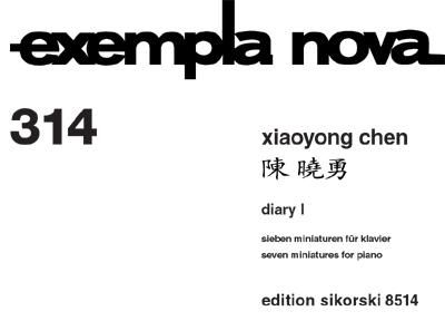 Xiaoyong Chen: Diary I