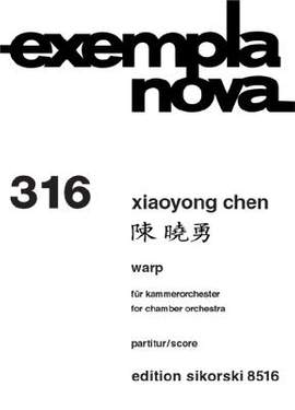 Xiaoyong Chen: Warp