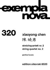 Xiaoyong Chen: Streichquartett Nr. 2