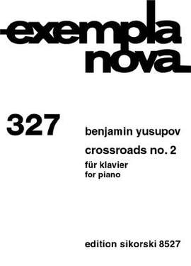 Benjamin Yusupov: Crossroads No. 2