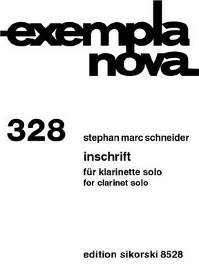 Stephan Marc Schneider: Inschrift
