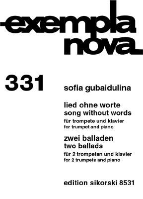 Sofia Gubaidulina: Lied ohne Worte-2 Balladen
