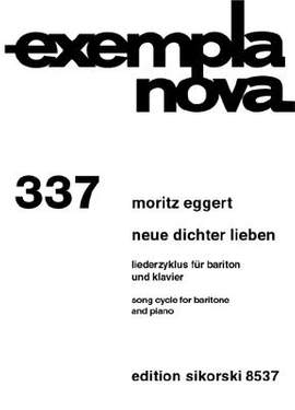 Moritz Eggert: Neue Dichter Lieben