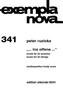 Peter Ruzicka: Ins Offene