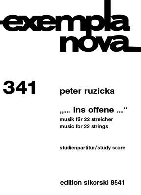 Peter Ruzicka: Ins Offene