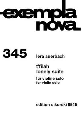 Lera Auerbach: T'filah-Lonely Suite