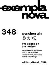 Wenchen Qin: 5 Songs On The Horizon