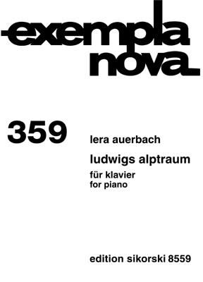 Lera Auerbach: Ludwigs Alptraum