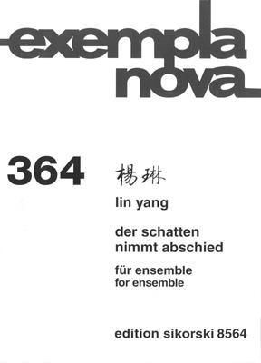 Lin Yang: Der Schatten nimmt Abschied