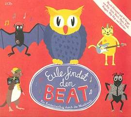Nina Grätz_Christina Raack: Eule findet den Beat