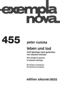 Peter Ruzicka: Leben und Tod