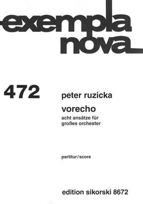 Peter Ruzicka: Vorecho