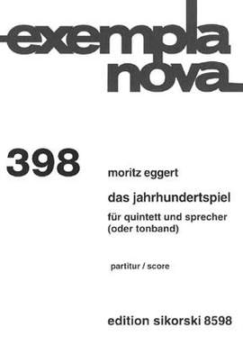 Moritz Eggert: Das Jahrhundertspiel
