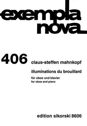Claus-Steffen Mahnkopf: Illuminations du brouillard