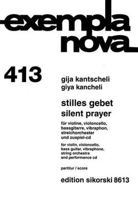 Giya Kancheli: Stilles Gebet