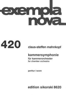 Claus-Steffen Mahnkopf: Kammersymphonie Nr. 1
