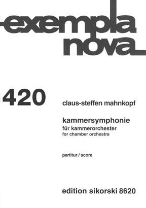 Claus-Steffen Mahnkopf: Kammersymphonie Nr. 1