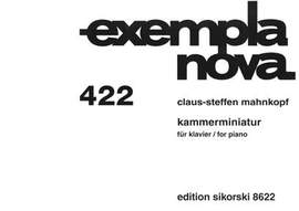 Claus-Steffen Mahnkopf: Kammerminiatur