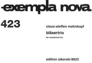 Claus-Steffen Mahnkopf: Bläsertrio