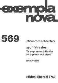 Johannes X. Schachtner: Neuf Fatrasies