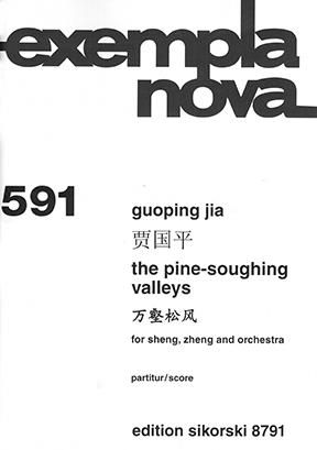 Guoping Jia: The pine-soughing valleys