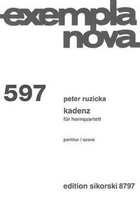 Peter Ruzicka: Kadenz für Hornquartett