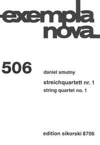 Daniel Smutny: Streichquartett Nr. 1
