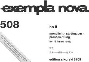 Bo Li: Mondlicht - Stadtmauer - Prosadichtung