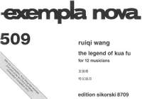 Ruiqi Wang: The Legend of Kua Fu