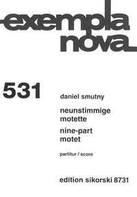 Daniel Smutny: Neunstimmige Motette