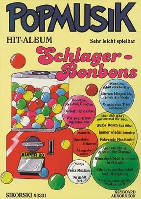 Popmusik Hit-Album Super 20: Schlagerbonbons