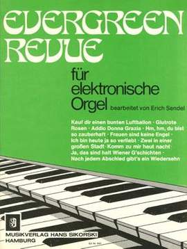 S. Sendel: Evergreen Revue