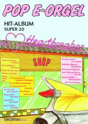 Pop E-Orgel Hit-Album Super 20: Heartbreaker