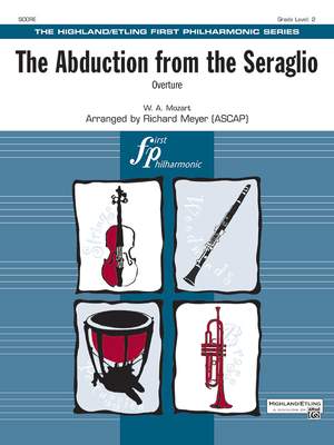 Wolfgang Amadeus Mozart: The Abduction from the Seraglio