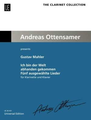 Mahler Gustav: Ich bin der Welt abhanden gekommen - Five Selected Songs