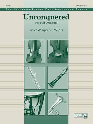 Bruce W. Tippette: Unconquered
