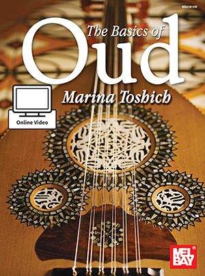 Marina Toshich: Basics Of Oud Book With Online Video