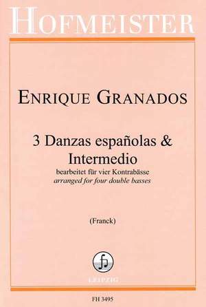Granados: 3 Danzas espanolas & Intermedio
