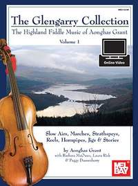 Aonghas Grant: Glengarry Collection, Vol 1