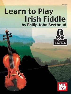 Philip John Berthoud: Learn To Play Irish Fiddle Book With Online Audio