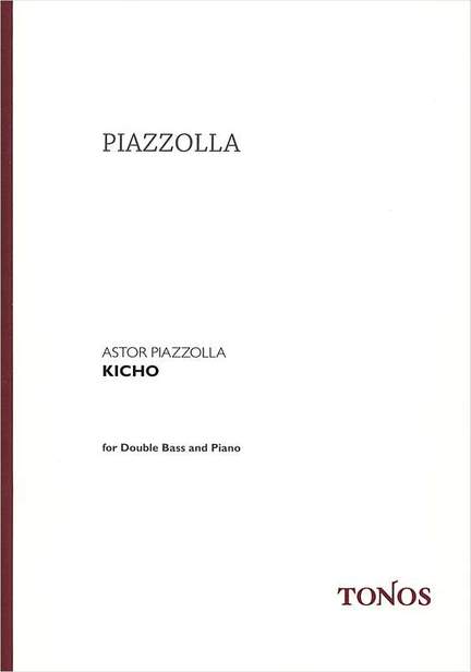 Piazzolla: Kicho