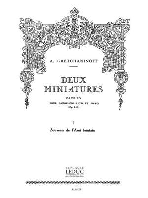Alexander T. Gretchaninov: Deux Miniatures 1 Op.145