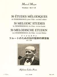 Marcel Moyse: 50 Etudes Melodiques de Demersseman op. 4, Vol. 1