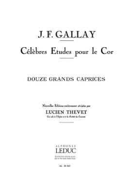 Jacques-François Gallay: 12 Grands Caprices Opus 32
