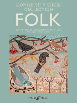Community Choir Collection: Folk (Mixed Voices)