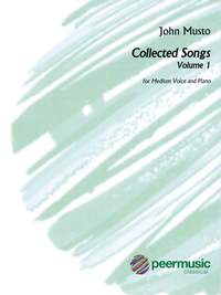 John Musto: Collected Songs - Volume 1, Medium Voice