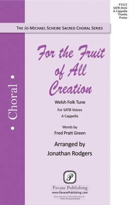 For the Fruit of All Creation