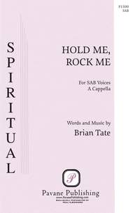 Brian Tate: Hold Me, Rock Me
