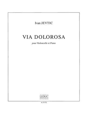 Ivan Jevtić: Via Dolorosa