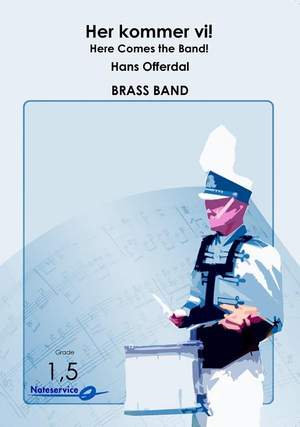 Hans Offerdal: Here Comes the band!